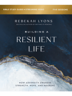 Building a Resilient Life Bible Study Guide plus Streaming Video: How Adversity Awakens Strength, Hope, and Meaning