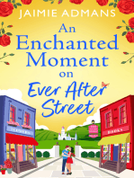 An Enchanted Moment on Ever After Street