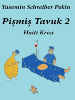 Pismis tavuk: Haiti Krizi