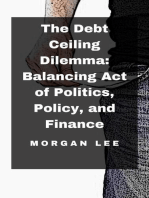 The Debt Ceiling Dilemma: Balancing Act of Politics, Policy, and Finance