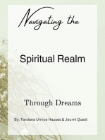 Navigating the Spiritual Realm through Dreams