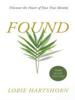 Found: Discover the Power of Your True Identity