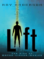 Lift: The Rise of Mathe-Lingua-Musica