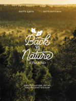 Back to Nature Finland: Explore nature, myths, and ancient wisdom