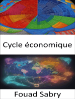 Cycle économique: Maîtriser les marées économiques, un guide pratique du cycle économique