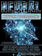 Neural Network Programming: How To Create Modern AI Systems With Python, Tensorflow, And Keras