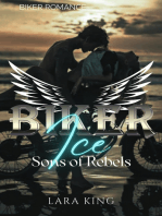 Biker Ice - Sons of Rebels MC