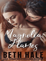 Magnolia Flames: Magnolia Series, #2
