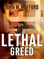 Lethal Greed: Greed Thrillers, #2