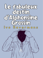 Le fabuleux destin d'Alphonsine Grossin