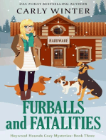 Furballs and Fatalities