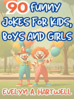 90 Funny Jokes for Kids, Boys and Girls: Children's humor books for happy families