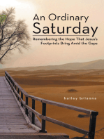 An Ordinary Saturday: Remembering the Hope That Jesus’s Footprints Bring Amid the Gaps