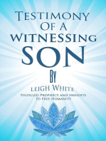 Testimony Of A Witnessing Son By Leigh White