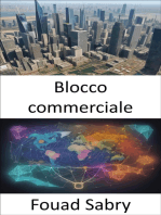 Blocco commerciale: Sbloccare la prosperità, una guida completa ai blocchi commerciali