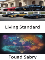 Living Standard: Empowering Dignity, a Journey into Living Standards