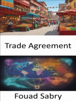 Trade Agreement: Unlocking the Global Marketplace, Mastering Trade Agreements for Success