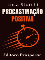 Procastinação Positiva: Coleção Vida Equilibrada, #40