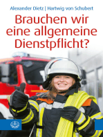 Brauchen wir eine allgemeine Dienstpflicht?