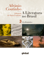 A literatura no Brasil - Era Romântica: Volume III
