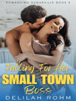 Falling For Her Small Town Boss: Romancing Sugarville, #3
