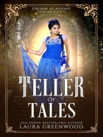 Teller Of Tales: Grimm Academy Series, #9.5