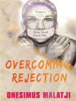 Overcoming Rejection