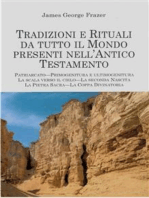 Tradizioni e Rituali da tutto il Mondo presenti nell'Antico Testamento