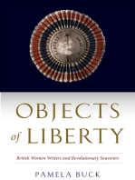 Objects of Liberty: British Women Writers and Revolutionary Souvenirs