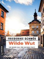 Wilde Wut: Kriminalroman