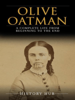 Olive Oatman: A Complete Life from Beginning to the End