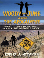 Woody and June versus the Impossible Choice