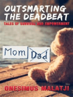 Outsmarting the Deadbeat