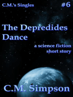 The Depredides Dance: C.M.'s Singles, #6