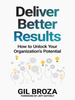 Deliver Better Results