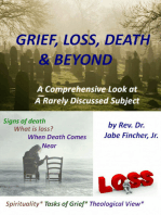 Grief, Loss, Death & Beyond