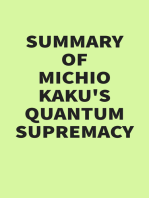 Summary of Michio Kaku's Quantum Supremacy