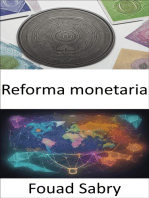 Reforma monetaria: Dominar la reforma monetaria, potenciar su futuro financiero