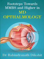 Footsteps towards Mbbs and Higher in Md Ophthalmology