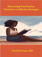 Discovering Your Passion: Narratives on Effective Strategies