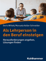 Als Lehrperson in den Beruf einsteigen: Herausforderungen angehen, Lösungen finden