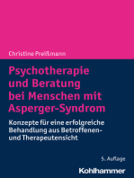 Psychotherapie und Beratung bei Menschen mit Asperger-Syndrom: Konzepte für eine erfolgreiche Behandlung aus Betroffenen- und Therapeutensicht