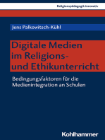 Digitale Medien im Religions- und Ethikunterricht: Bedingungsfaktoren für die Medienintegration an Schulen