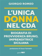 L'unica donna nel CDA: Biografia di Provvidenza Bruno, imprenditrice italiana
