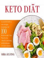 KETO DIÄT: Der BLITZSTART in eine ketogene Ernährung. Mit 100 Rezepten und 7 Tage Plan für eine schnelle Umsetzung. In Rekordtempo Gewicht verlieren.  Ketogene Diät.