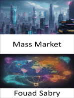 Mass Market: Decoding Consumer Behavior and Mastering Marketing Strategies for the Modern Mass Market