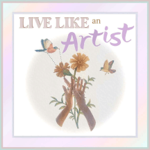 Live Like an Artist