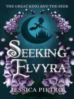 Seeking Elvyra: The Great King and the Seer, #1