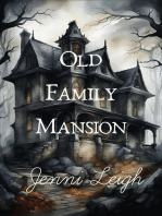 Old Family Mansion: Haunted Quest, #1