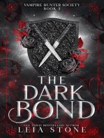 The Dark Bond: Vampire Hunter Society, #2
